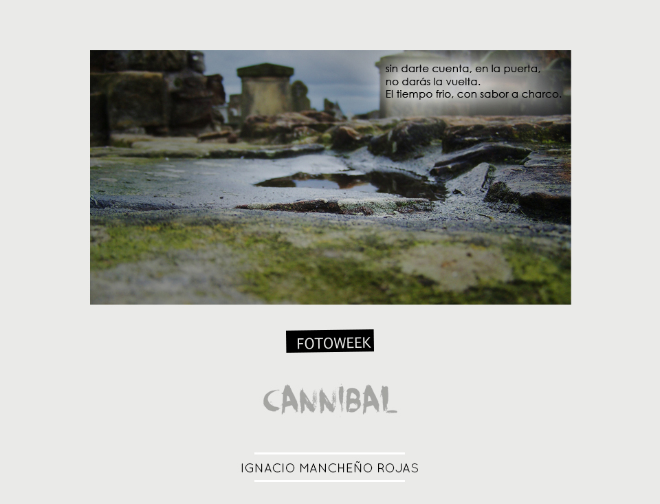 Fotoweek - Cannibal : Ignacio Mancheño Rojas © moversinmover