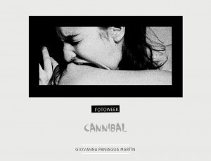 Fotoweek - Cannibal : Giovanna Paniagua Martín © moversinmover