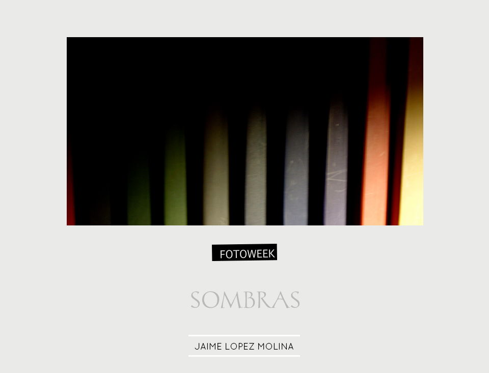 Fotoweek - Sombras : Jaime Lopez Molina © moversinmover